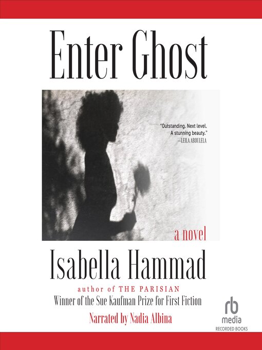 Title details for Enter Ghost by Isabella Hammad - Available